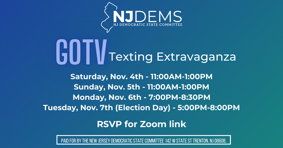 GOTV Texting Extravaganza · NJDSC Voter Outreach